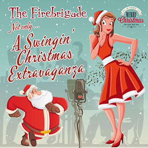 Not only... A Swinging Christmas Extravaganza